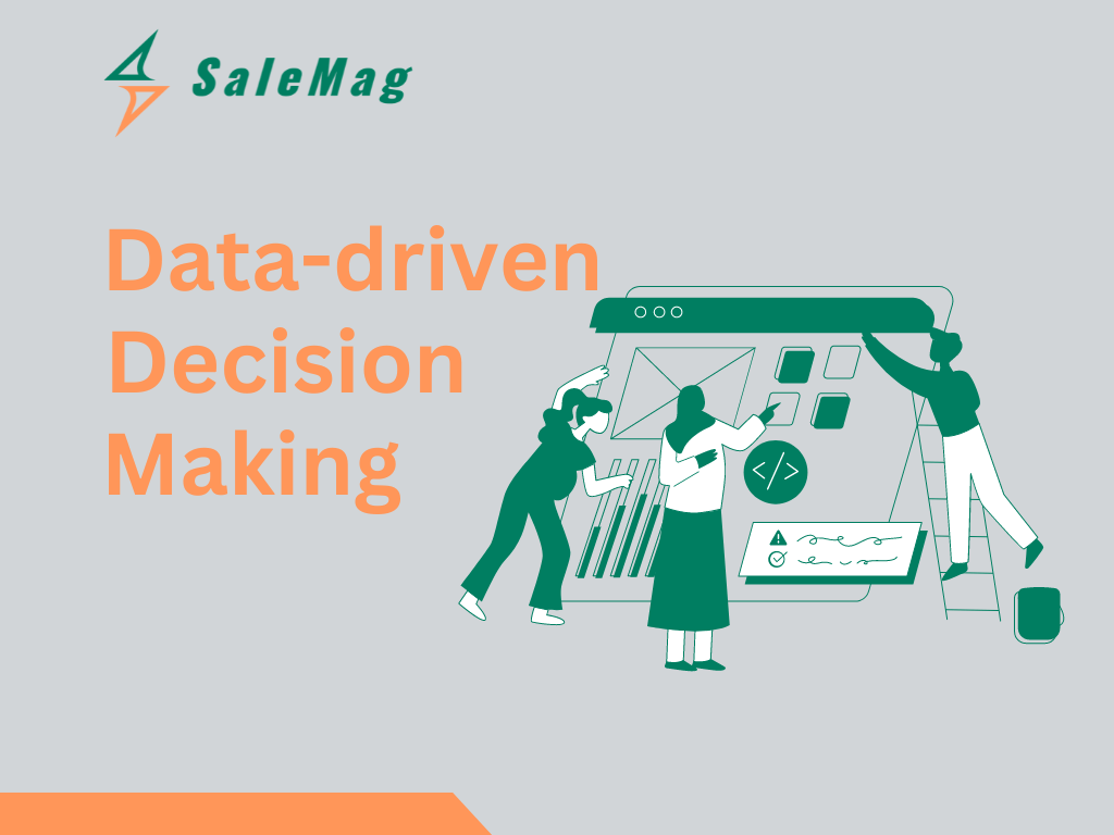 Data-driven decision-making at SaleMag: Harnessing insights for strategic growth. Let's drive your success together!