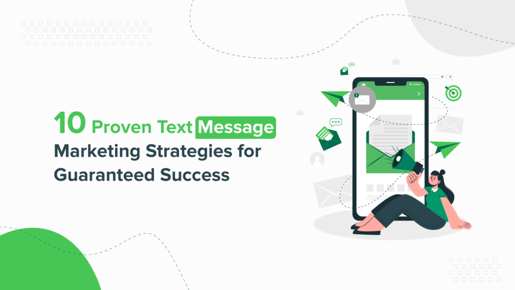 10-Proven-Text-Message-Marketing-Strategies-for-Guaranteed-Success