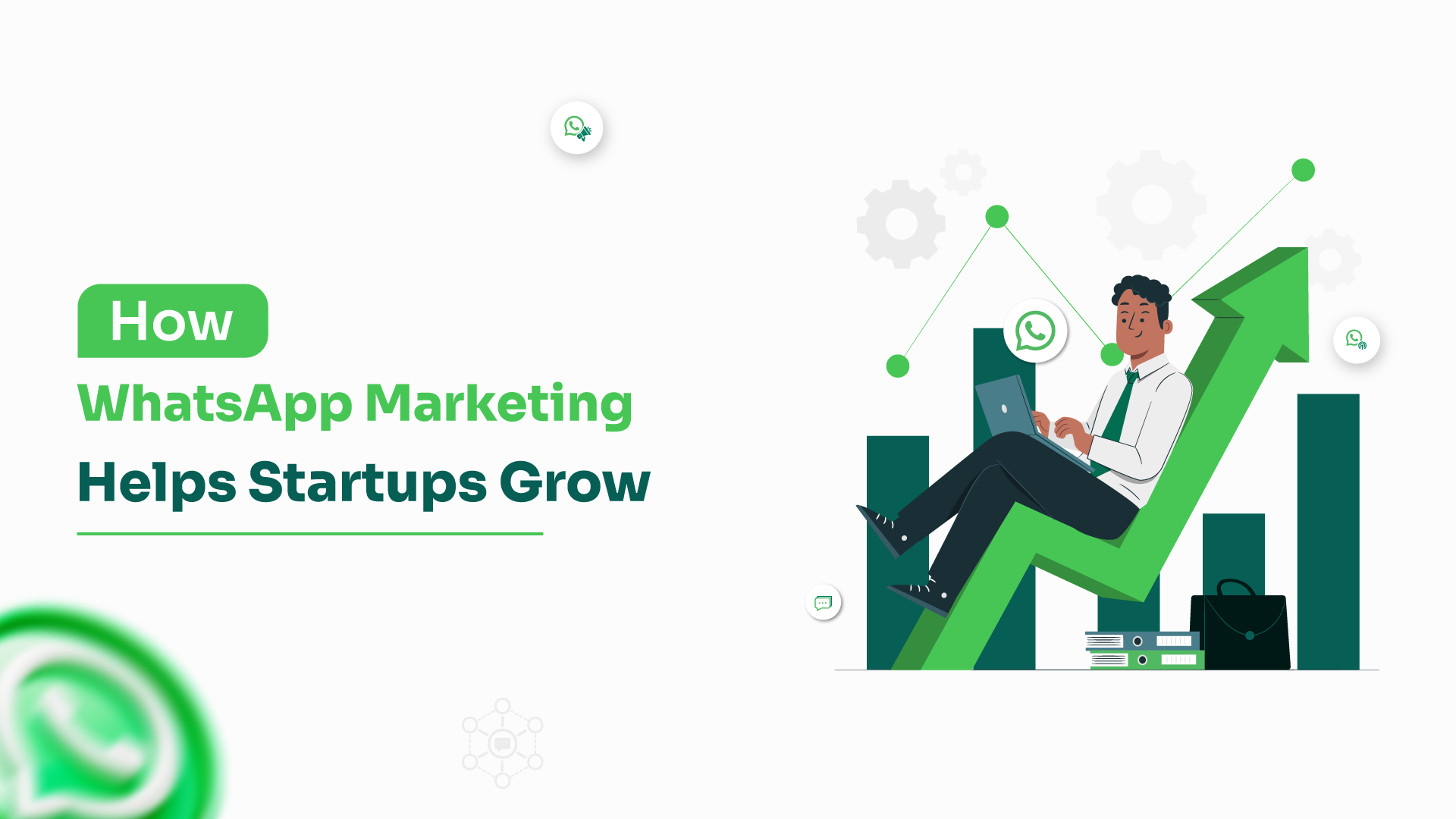 How-WhatsApp-Marketing-Helps-Startups-Grow